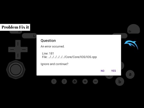 Dolphin emulator | An error occurred Line:18 | File Core Ios.cpp Ignore ...