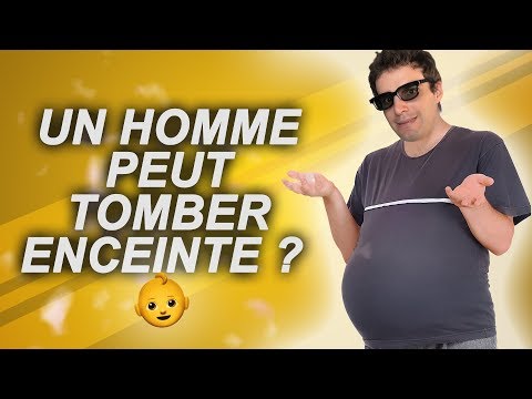 Vidéo: Un Homme Peut-il être Enceinte ?