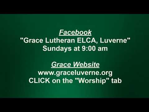 Grace Lutheran - Luverne, MN - Live Stream