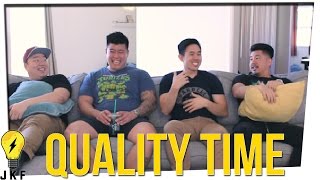 Hangin with JK: Quality Time