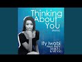 Thinking About You Remix mp3