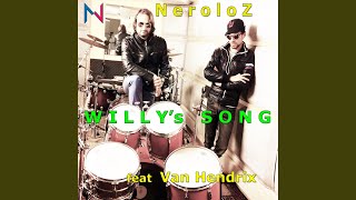 Willy's Song - NeroloZ & Van Hendrix
