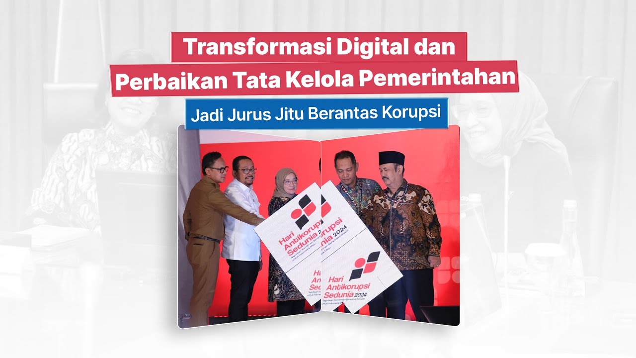 Transformasi Digital dan Perbaikan Tata Kelola Pemerintahan Jadi Jurus ...