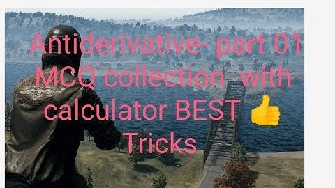 Calculus - ANTIDERIVATIVE- part 01 CaLcULaToR Trick