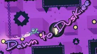 Dawn to DusKiee [Fɛlony Series] by BuiltInMacro | Geometry Dash