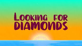 4th Dimension - Looking For Diamonds (Lyrics)