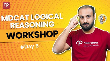 MDCAT Logical Reasoning Workshop | Ammar Ali Ayub | Day 3