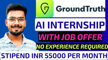 AI Internships | WORK FROM HOME | Stipend INR 55000 Per Month | Internships for college students