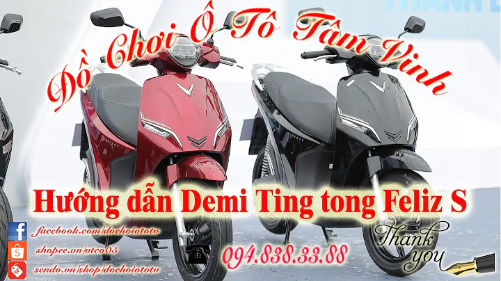 Hng dn gn Demi + Ting tong cho Feliz / Feliz S