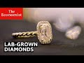 Are lab-grown diamonds the future? | The Economist