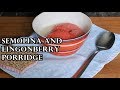 TRADITIONAL FINNISH WHIPPED SEMOLINA AND LINGONBERRY PORRIDGE (VISPIPUURO) RECIPE