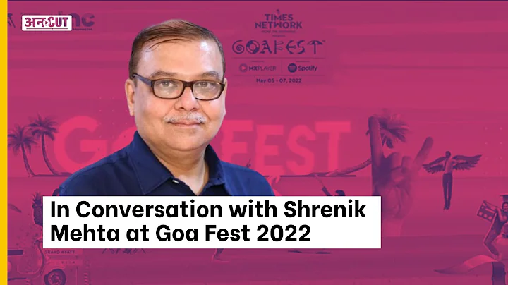 Goa Fest 2022: In Conversation with Shrenik Mehta ...