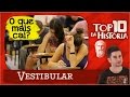 TOP 10 Temas Que Mais Caem No Vestibular