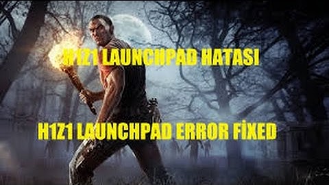 H1Z1 Launchpad was unable to connect.. 2017 FIX!!