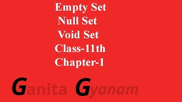 Empty Set|Null Set|Void Set|Definition of empty set in the easiest way|Class11 CBSE|