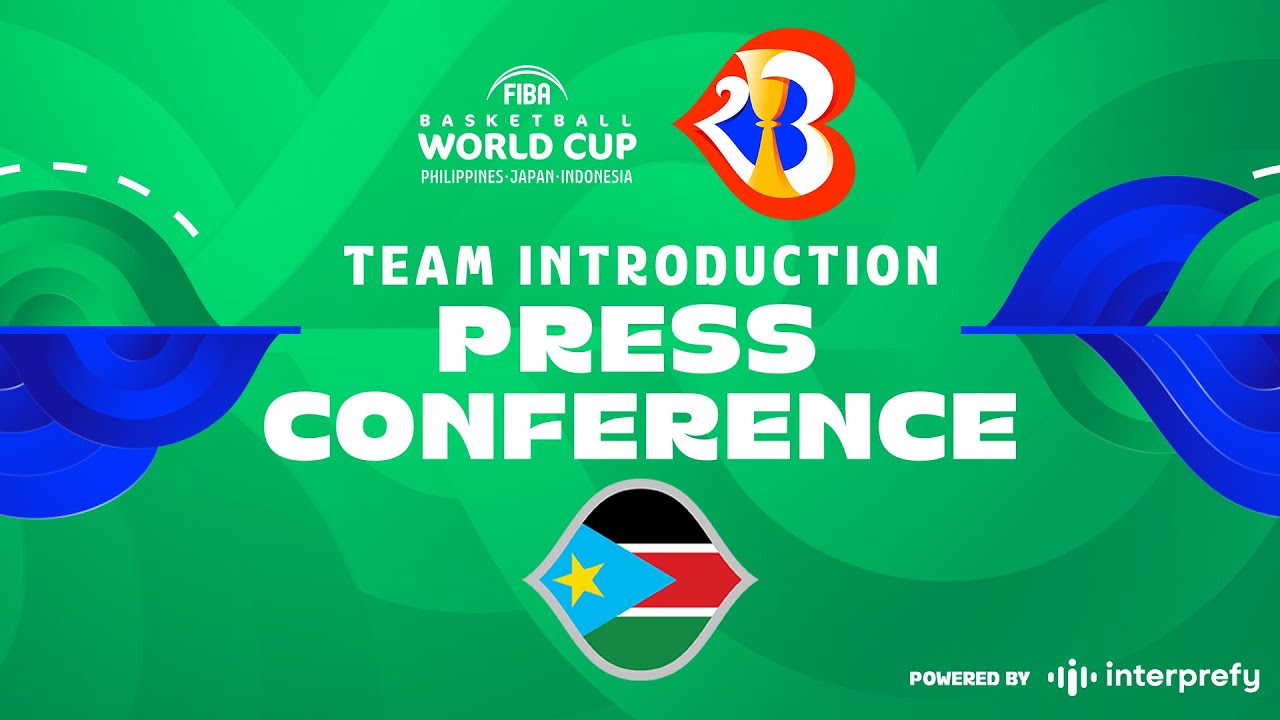 Pre-Event Press Conference: South Sudan | FIBA Basketball World Cup