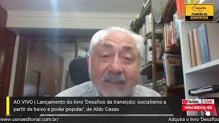 Charla presentación de la traducción portuguesa de &quot;Desafíos de la transición&quot;, de Aldo Casas