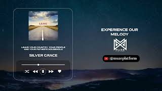 [CCM][Inspirational] silver grace - Leave your country, your people and your father's household [...