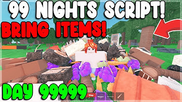 99 Nights in the Forest Script – Auto Farm, Bring Items & God Mode (No Key)