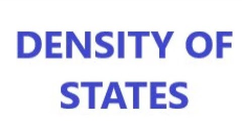 DENSITY OF STATES