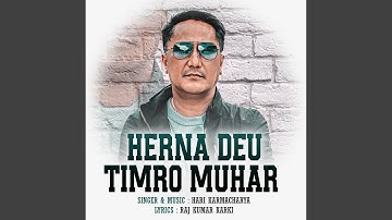 Herna Deu Timro Muhar