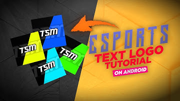 How To Make ESports/Mascot Text Logo On Android!