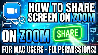 How to Share Screen on Zoom (Mac) &amp; Fix Permission Errors