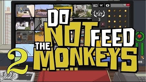 Прохождение Do not feed the monkeys #2 Псих-дальнобойщик