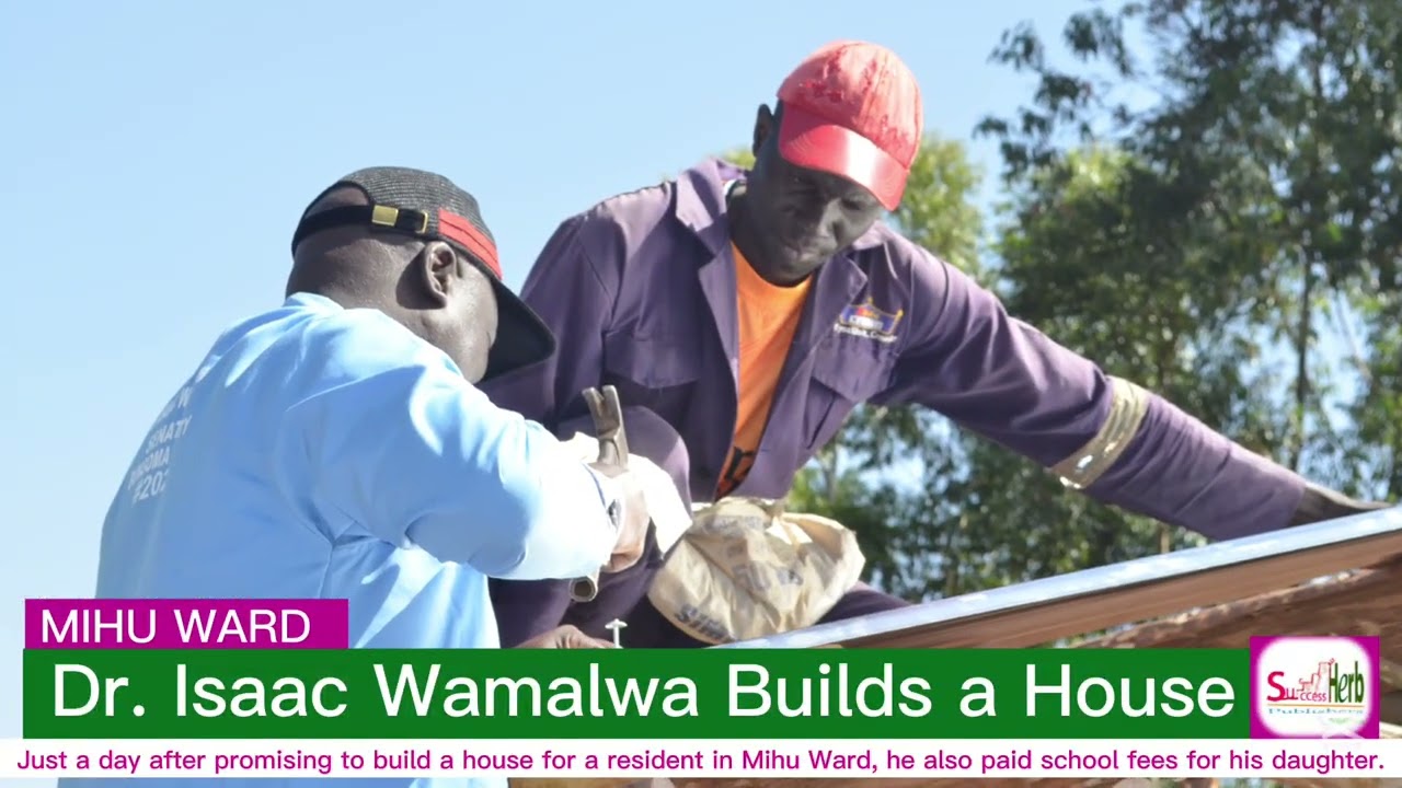 DR. ISAAC WAMALWA: A day after promising to build a house, he paid school fees for his daughter too.