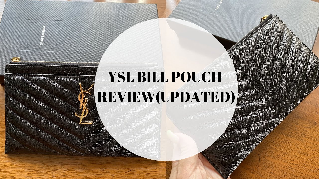 YSL BILL POUCH ONE YEAR REVIEW  WHAT FITS INSIDE, WEAR AND TEAR