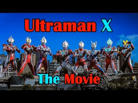Ultraman X The Movie (Legendary Ultraman VS Zaigorg) English Sub HD