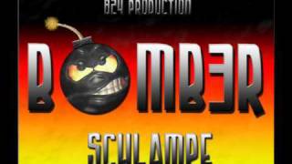 Bomb3R - Schlampe August2009