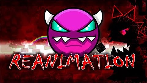 #29 "REANIMATION" By Terron 100% - All Coins - Original Song  [Geometry Dash]