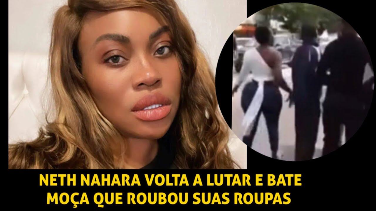 NETH NAHARA VOLTA A FAZER DAS SUAS YouTube