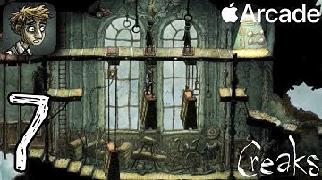 Creaks - Apple Arcade - Gameplay Walkthrough - Part 7 (iOS, Android)