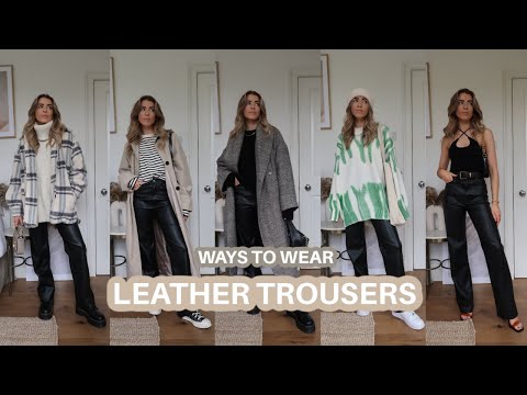 10 WAYS TO WEAR LEATHER TROUSERS // Charlotte Olivia