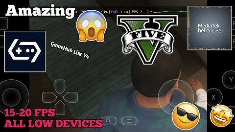 (Finally) GTA 5 LITE (45GB) - GameHub Lite V4 | Mediatek Helio G85 - Low Graphics (TESTING)