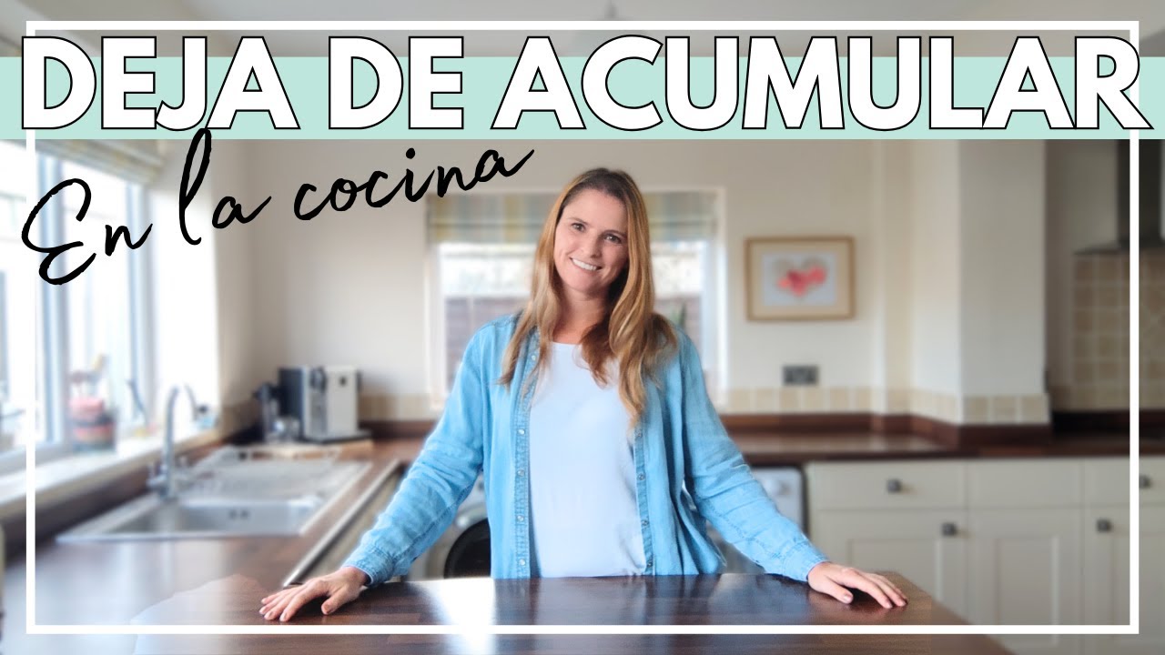 Cómo ordenar la casa: comencemos por la cocina