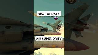 NEXT UPDATE AIR SUPERIORITY  IN WAR THUNDER