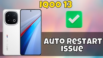 IQOO 13 Auto Restart Problem | Solution of auto restart issue | Auto restart issue solve #iqoo13