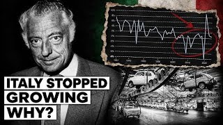 Italy Built an Economic Miracle After WWII — So Why Did Its Economy Stop Growing