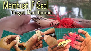 Membuat Lure Katak untuk Mancing Ikan Toman || Jumping Frog 6cm || Make Frog Bait for Fishing