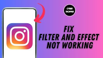 How to Fix Instagram Filter and Effect not Working