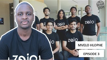 Driving African Tech Innovation - Zaio | Episode 3 with Mvelo Hlophe, Dreamers Club S1
