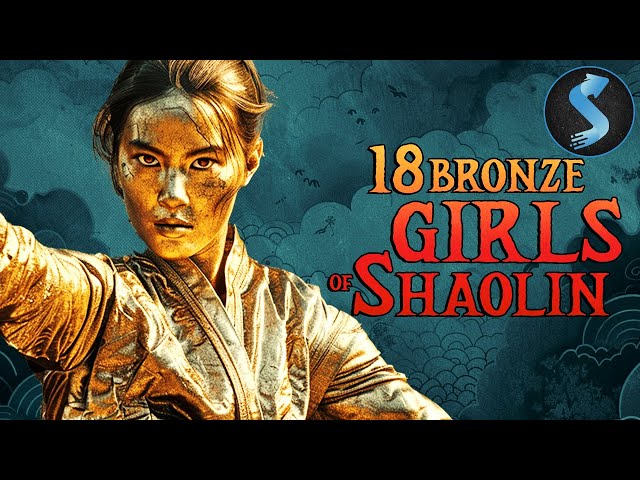 18 Bronze Girls of Shaolin | Full Martial Arts Movie | Chun-Erh Lung | Kang Chin | Hua Yueh class=