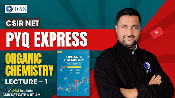 Organic Chemistry Previous Year Questions CSIR NET | IFAS