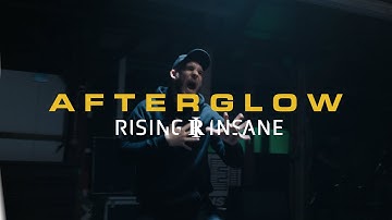 Rising Insane - Afterglow (Official Video)