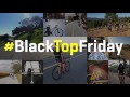 #BlacktopFriday