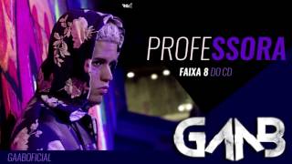 Gaab - Professora (Áudio Oficial)
