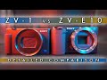 Sony ZV-E10 vs ZV-1: Detailed Comparison -  BEST Vlog, Cinematic & YT Camera?